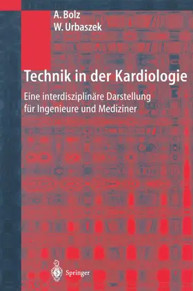 Urbaszek / Bolz |  Technik in der Kardiologie | Buch |  Sack Fachmedien
