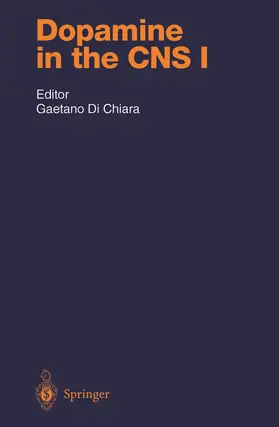 Di Chiara |  Dopamine in the CNS I | Buch |  Sack Fachmedien