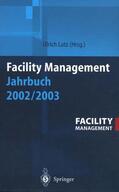 Lutz |  Facility Management Jahrbuch 2002 / 2003 | Buch |  Sack Fachmedien