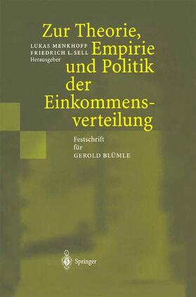 Sell / Menkhoff | Zur Theorie, Empirie und Politik der Einkommensverteilung | Buch | 978-3-642-62735-4 | sack.de