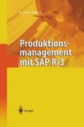 Pohl |  Produktionsmanagement mit SAP R/3 | Buch |  Sack Fachmedien