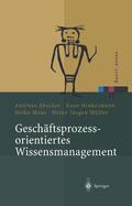Abecker / Müller / Hinkelmann |  Geschäftsprozessorientiertes Wissensmanagement | Buch |  Sack Fachmedien