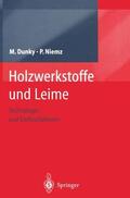 Niemz / Dunky |  Holzwerkstoffe und Leime | Buch |  Sack Fachmedien