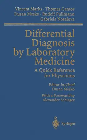Marks / Cantor / Nosalova |  Differential Diagnosis by Laboratory Medicine | Buch |  Sack Fachmedien