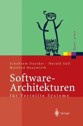 Dustdar / Hauswirth / Gall |  Software-Architekturen für Verteilte Systeme | Buch |  Sack Fachmedien
