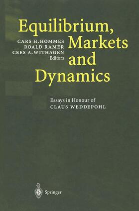 Hommes / Withagen / Ramer | Equilibrium, Markets and Dynamics | Buch | 978-3-642-62820-7 | sack.de