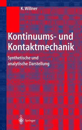 Willner |  Kontinuums- und Kontaktmechanik | Buch |  Sack Fachmedien