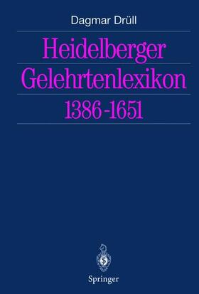 Drüll | Heidelberger Gelehrtenlexikon 1386¿1651 | Buch | sack.de