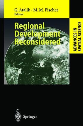 Fischer / Atalik | Regional Development Reconsidered | Buch | 978-3-642-62837-5 | sack.de
