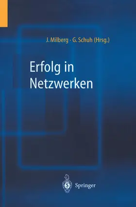 Schuh / Milberg |  Erfolg in Netzwerken | Buch |  Sack Fachmedien