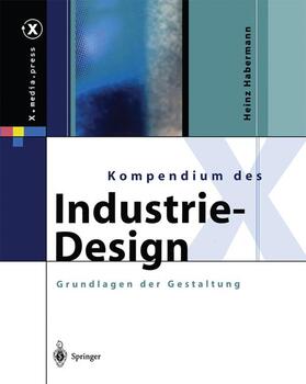 Habermann |  Kompendium des Industrie-Design | Buch |  Sack Fachmedien