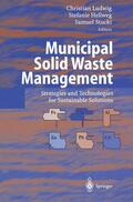 Ludwig / Stucki / Hellweg |  Municipal Solid Waste Management | Buch |  Sack Fachmedien