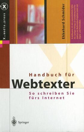 Schmider | Handbuch für Webtexter | Buch | 978-3-642-62899-3 | sack.de