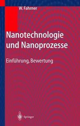 Fahrner | Nanotechnologie und Nanoprozesse | Buch | 978-3-642-62910-5 | www.sack.de