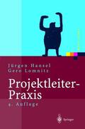 Lomnitz / Hansel |  Projektleiter-Praxis | Buch |  Sack Fachmedien