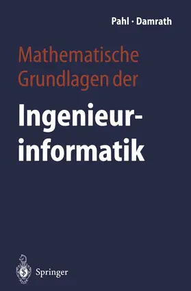 Pahl / Damrath |  Mathematische Grundlagen der Ingenieurinformatik | Buch |  Sack Fachmedien