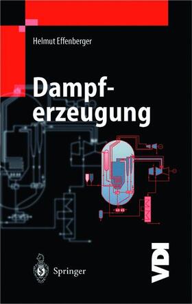 Effenberger | Dampferzeugung | Buch | 978-3-642-62964-8 | sack.de
