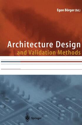 Börger | Architecture Design and Validation Methods | Buch | sack.de
