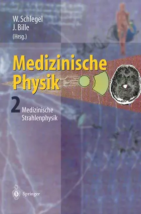 Bille / Schlegel |  Medizinische Physik 2 | Buch |  Sack Fachmedien