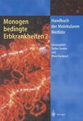 Ruckpaul / Ganten |  Monogen bedingte Erbkrankheiten 2 | Buch |  Sack Fachmedien