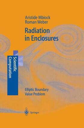 Weber / Mbiock | Radiation in Enclosures | Buch | 978-3-642-63020-0 | sack.de