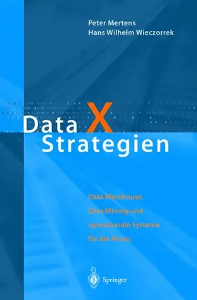 Mertens / Wieczorrek |  Data X Strategien | Buch |  Sack Fachmedien
