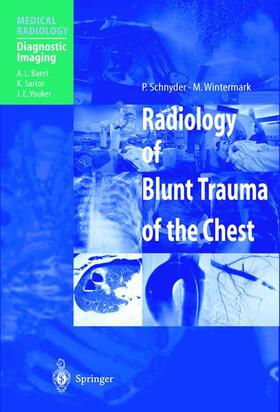 Schnyder / Wintermark |  Radiology of Blunt Trauma of the Chest | Buch |  Sack Fachmedien