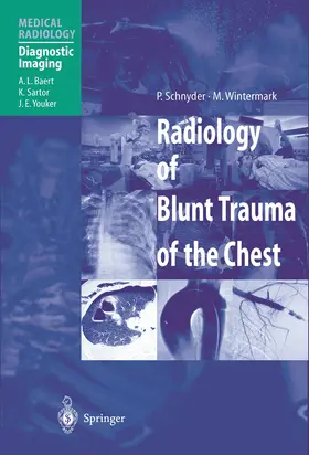 Schnyder / Wintermark |  Radiology of Blunt Trauma of the Chest | Buch |  Sack Fachmedien