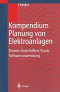 Kasikci |  Kompendium Planung von Elektroanlagen | Buch |  Sack Fachmedien
