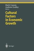 Godley / Casson |  Cultural Factors in Economic Growth | Buch |  Sack Fachmedien