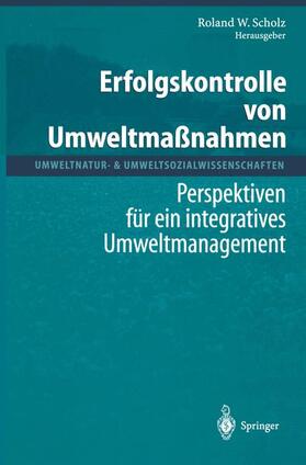 Scholz | Erfolgskontrolle von Umweltmaßnahmen | Buch | 978-3-642-63057-6 | sack.de