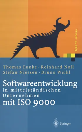 Funke / Noll / Niessen |  Softwareentwicklung in mittelständischen Unternehmen mit ISO 9000 | Buch |  Sack Fachmedien