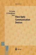 Venghaus / Grote |  Fibre Optic Communication Devices | Buch |  Sack Fachmedien