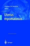 Gauwerky |  Uterus myomatosus | Buch |  Sack Fachmedien