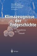Huch / Germann / Warnecke |  Klimazeugnisse der Erdgeschichte | Buch |  Sack Fachmedien