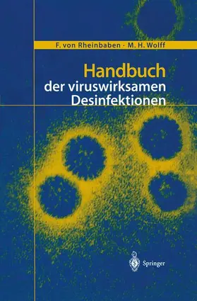 Rheinbaben / Wolff |  Handbuch der viruswirksamen Desinfektion | Buch |  Sack Fachmedien