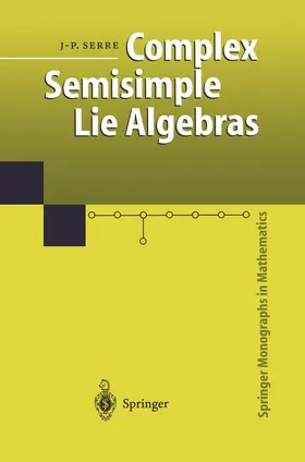 Serre |  Complex Semisimple Lie Algebras | Buch |  Sack Fachmedien