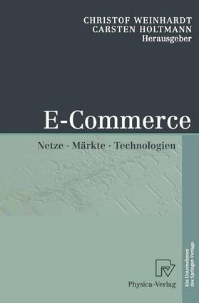 Holtmann / Weinhardt | E-Commerce | Buch | 978-3-642-63274-7 | sack.de