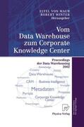 Maur / Winter |  Vom Data Warehouse zum Corporate Knowledge Center | Buch |  Sack Fachmedien