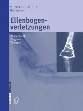 Lill / Josten | Ellenbogenverletzungen | Buch | 978-3-642-63311-9 | www.sack.de