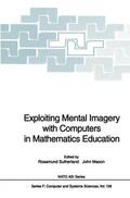 Mason / Sutherland |  Exploiting Mental Imagery with Computers in Mathematics Education | Buch |  Sack Fachmedien
