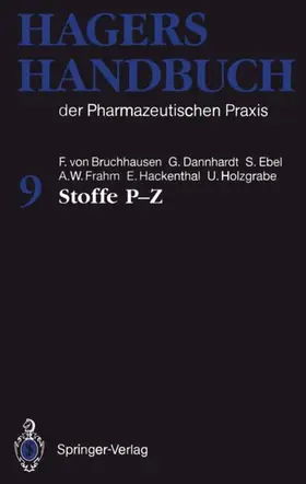 Bruchhausen / Dannhardt / Hackenthal |  Hagers Handbuch der Pharmazeutischen Praxis | Buch |  Sack Fachmedien