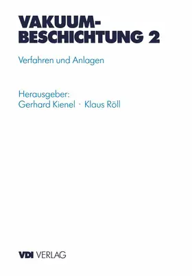 Röll / Kienel | Vakuumbeschichtung | Buch | 978-3-642-63398-0 | www.sack.de