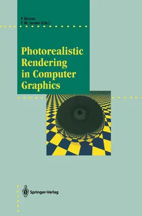 Jansen / Brunet | Photorealistic Rendering in Computer Graphics | Buch | 978-3-642-63416-1 | sack.de
