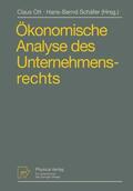 Schäfer / Ott |  Ökonomische Analyse des Unternehmensrechts | Buch |  Sack Fachmedien