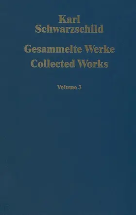 Schwarzschild / Voigt |  Gesammelte Werke Collected Works | Buch |  Sack Fachmedien