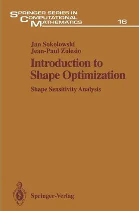 Sokolowski / Zolesio |  Introduction to Shape Optimization | Buch |  Sack Fachmedien
