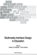 Holland / Edwards |  Multimedia Interface Design in Education | Buch |  Sack Fachmedien
