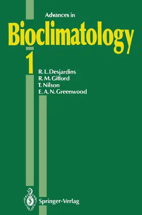 Desjardins / Gifford / Nilson |  Advances in Bioclimatology 1 | Buch |  Sack Fachmedien