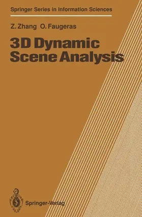 Faugeras / Zhang |  3D Dynamic Scene Analysis | Buch |  Sack Fachmedien